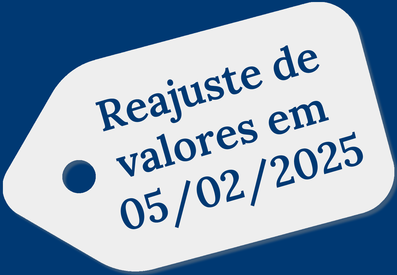 Reajuste de valores em 05/02/2025